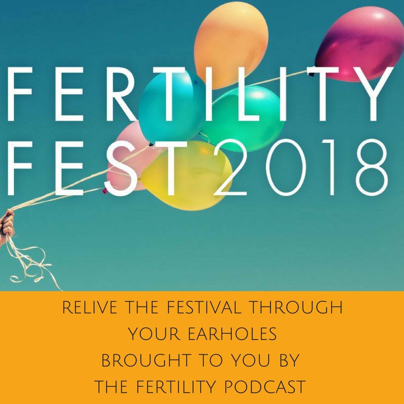 BONUS EPISODE FERTILITY FEST 2018 : The Invisible Man