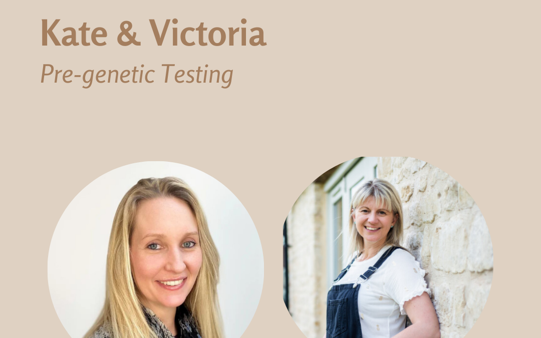 Victoria – Pre-genetic Testing